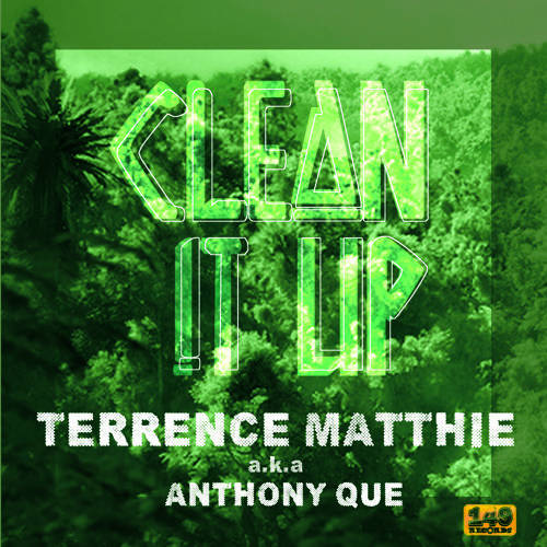 Anthony Que - Clean It Up