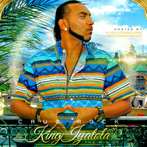 Cruz Rock - King Iyatola