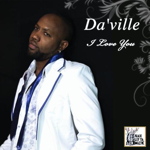 Da'Ville - I Love You