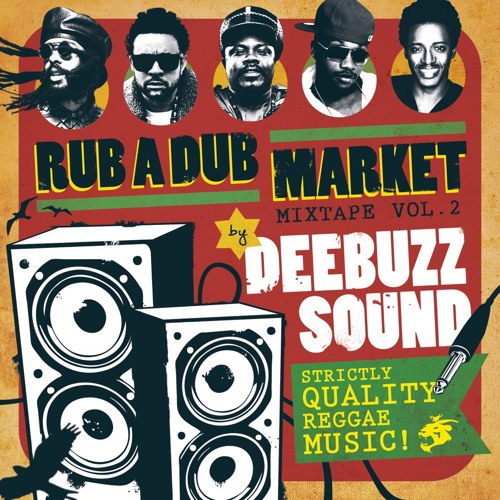 Deebuzz - Rub A Dub Market Mixtape Vol.2