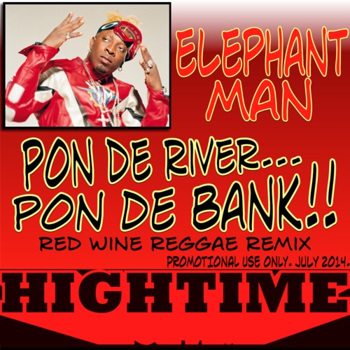 Elephant Man vs UB40 - Red Wine Pon Di Bank