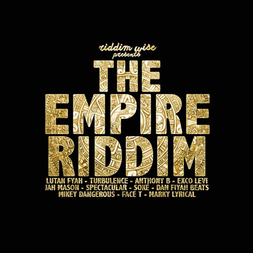 The Empire Riddim (Mix)