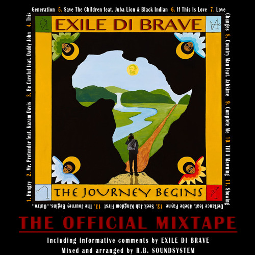 Exile Di Brave - The Journey Begins (Mixtape)