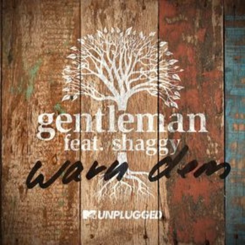 Gentleman - Warn Dem feat. Shaggy