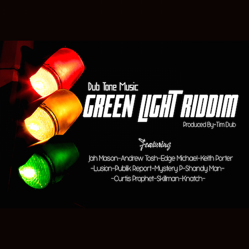 Green Light Riddim (Megamix)