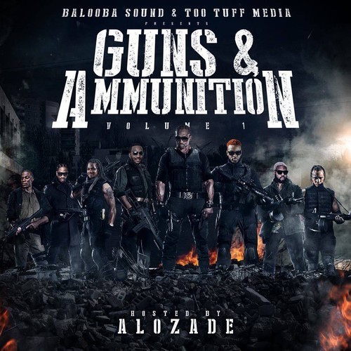 Guns & Ammunition Mix #1 hosted by Alozade