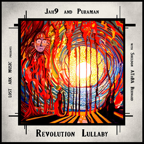 Jah9 & Puraman - Revolution Lullaby feat. Sheldon Atiiba Bernard
