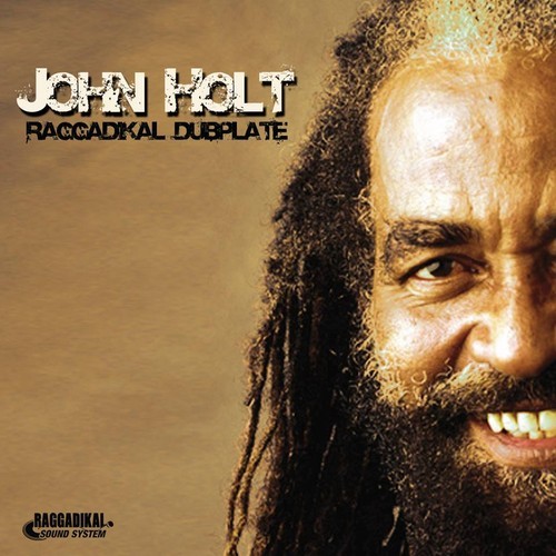 John Holt - Raggadikal Dubplate
