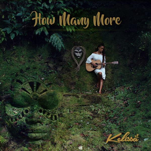 Kelissa - How Many More