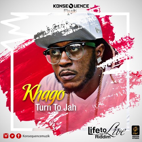 Khago - Turn To Jah