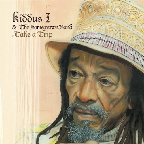 Kiddus I & The Homegrown Band - Take A Trip