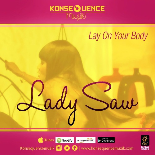 Lady Saw - Lay On Your Body