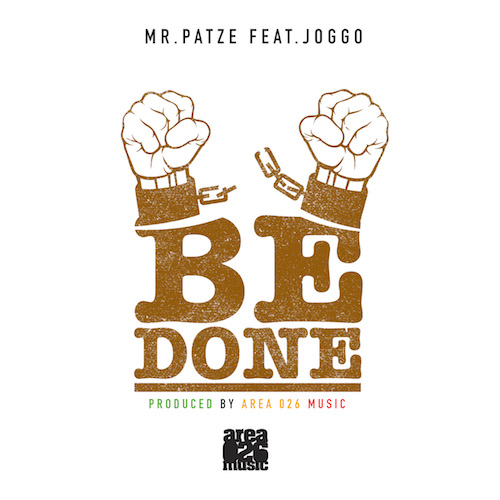 Mr. Patze feat. Joggo - Be Done
