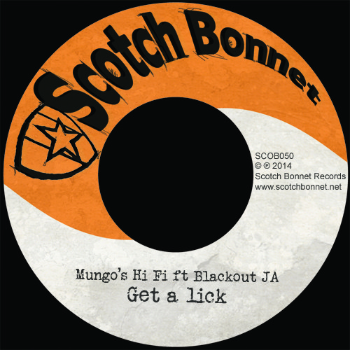 Mungo's Hi Fi - Get a lick feat. Blackout JA