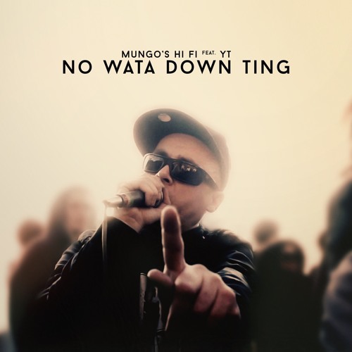 Mungo's Hi Fi feat. YT & Little John - Work To Do
