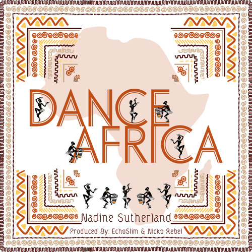 Nadine Sutherland - Dance Africa
