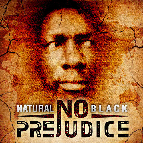 Natural Black - No Prejudice