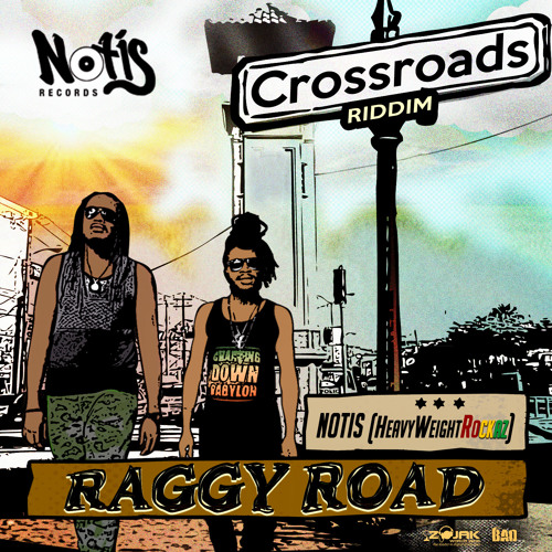 Notis - Raggy Road