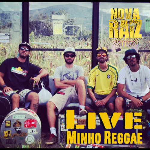 Nova Raiz - Live @ Minho Reggae 2014