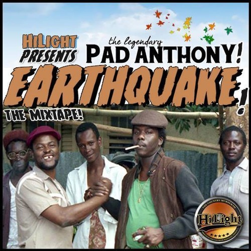 Pad Anthony - Earthquake Mixtape