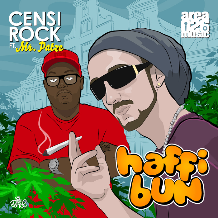 Censi Rock - Haffi Bun feat. Mr. Patze