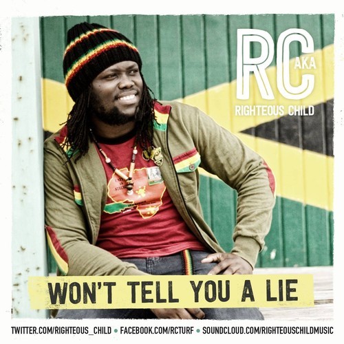 RC - Won't Tell You A Lie