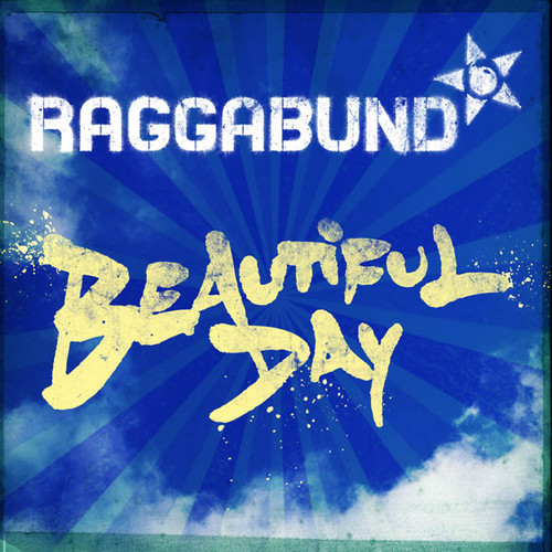 Raggabund - Beautiful Day