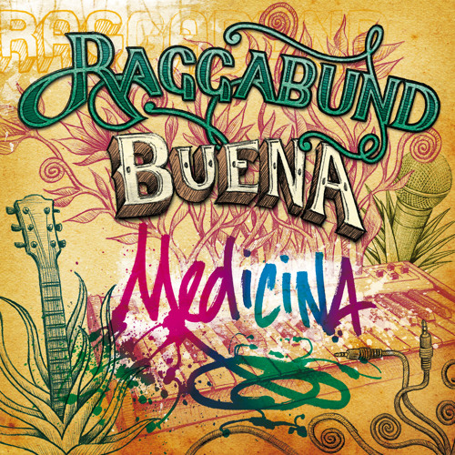 Raggabund - Buena Medicina (Album Mix)