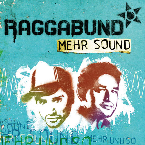 Raggabund - Mehr Sound (Album)