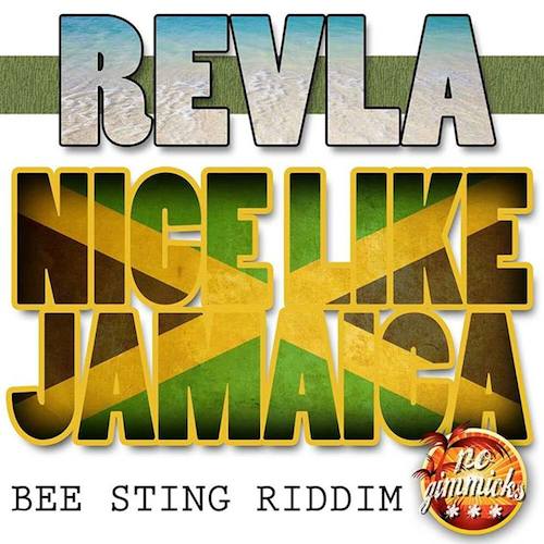 Revla - Nice Like Jamaica