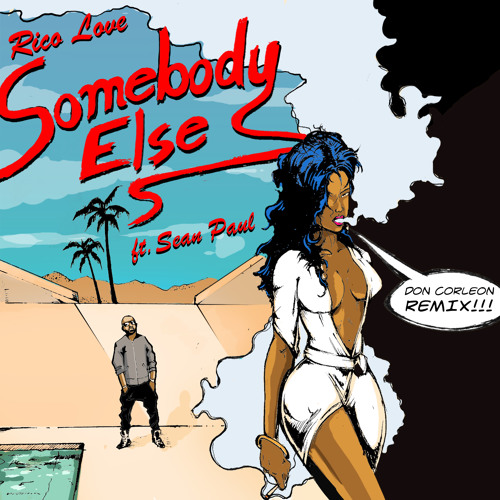 Sean Paul feat. Don Corleon - Rico Love Somebody Else (Dancehall RMX)