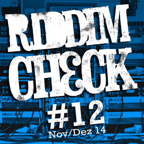 Riddim Check #12 (Nov/Dec)