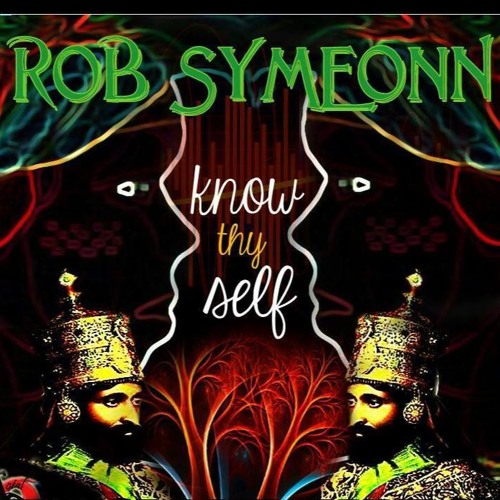 Rob Symeonn - Know Thy Self