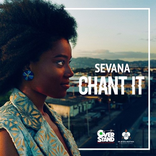 Sevana - Chant It