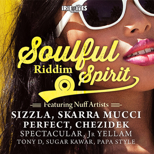 Soulful Spirit Riddim (Megamix)