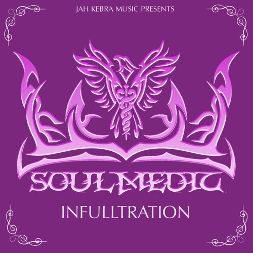 Soulmedic - Infulltration (Album)