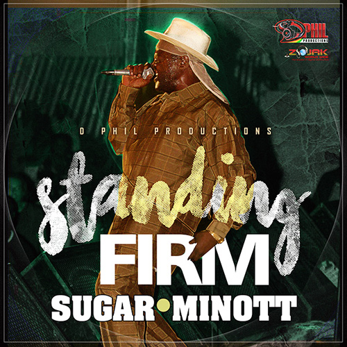 Sugar Minott - Standing Firm