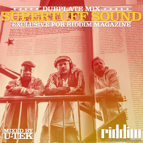 Supertuff Sound - Dubplate Mix (Riddim Exclusive)