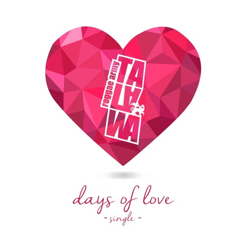 Talawa Reggae Army - Days Of Love