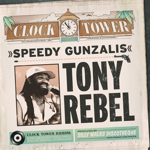 Tony Rebel - Speedy Gunzalis
