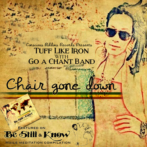 Tuff Like Iron - Chair Gone Down