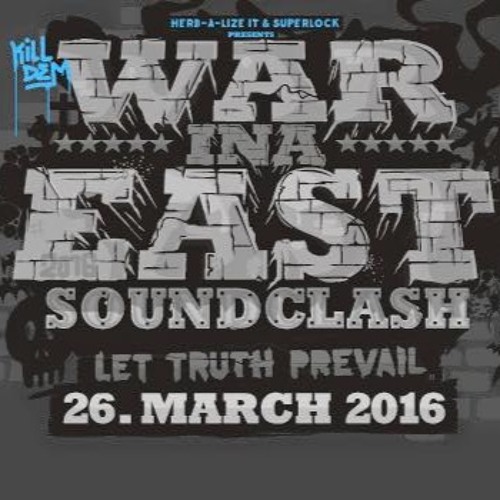 War Ina East 2016 - I-Shence Dubplate Mix