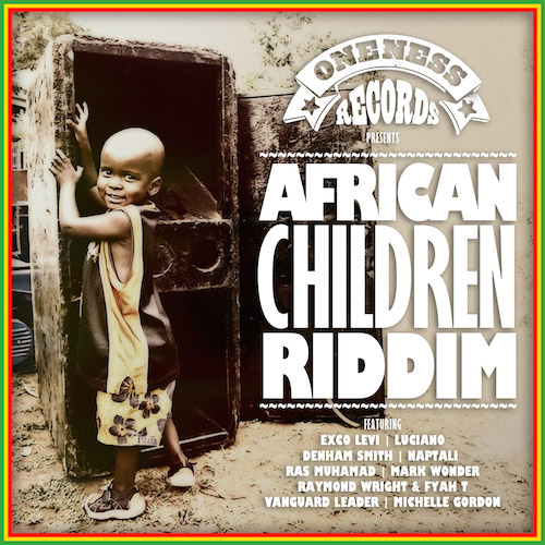 African Children Riddim Megamix