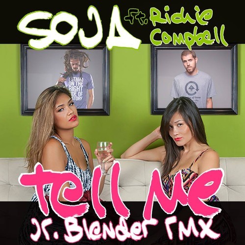SOJA - Tell Me feat. Richie Campbell