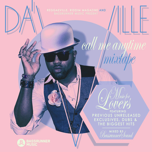 Da'Ville - Call Me Anytime [Free Download Mixtape]