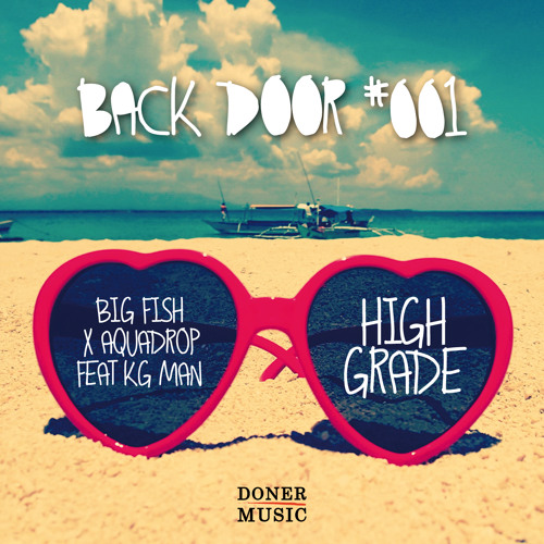 Big Fish & Aquadrop feat. Kg Man - High Grade