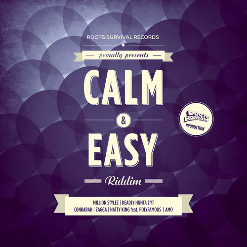 Calm & Easy Riddim