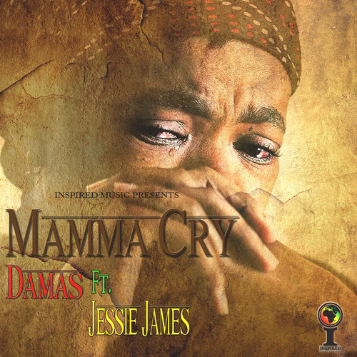Damas feat. Jessie James - Mamma Cry