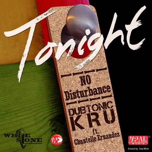 Dubtonic Kru feat. Chantelle Ernandez - Tonight