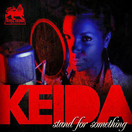 Keida - Stand For Something